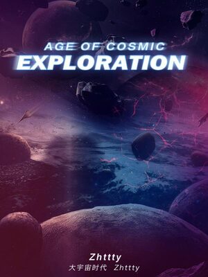 Age of Cosmic Exploration