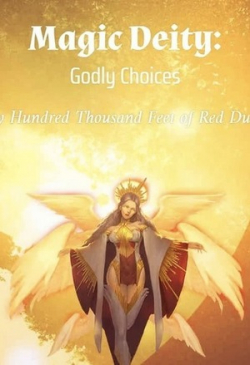 Magic Deity: Godly Choices